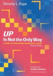 Up Is Not the Only Way (Beverly Kaye)