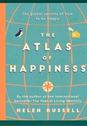 The Atlas of Happiness (Helen Russell)