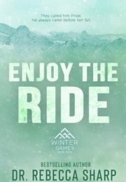 Enjoy the Ride (Dr. Rebecca Sharp)
