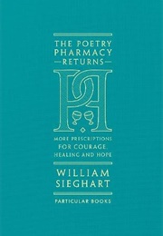 The Poetry Pharmacy Returns (William Sieghart)