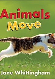 Animals Move (Jane Whittingham)