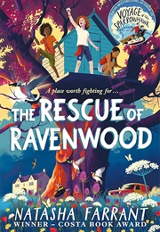 The Rescue of Ravenswood (Natasha Farrant)