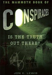 The Mammoth Book of Conspiracies (Jon E. Lewis)
