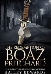 The Redemption of Boaz Pritchard (Hailey Edwards)