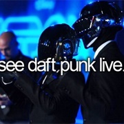 See Daft Punk's Life