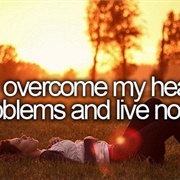 Overcome My Health Problems and Live Normally
