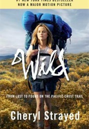 Wild (Cheryl Strayed)