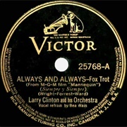 Always & Always - Larry Clinton