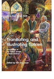 Translating and Illustrating Tolkien (Will Sherwood)