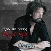 Bleed Red - Ronnie Dunn