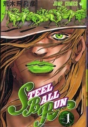 Jojo's Bizarre Adventure Part 7: Steel Ball Run Vol 1 (Hirohiko Araki)