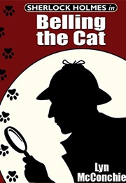 Sherlock Holmes in Belling the Cat (Lyn McConchie)