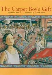 The Carpet Boy's Gift (P. Shea)