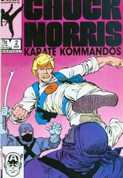 Chuck Norris Karate Kommandos; #2 (Steve Ditko)