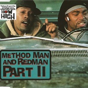 Part II - Method Man & Redman