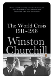 The World Crisis 1911-1918 (Winston Churchill)