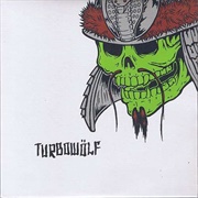 Turbowolf – Bite Me Like a Dog (2008)