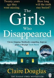The Girls Who Disappeared (Claire Douglas)