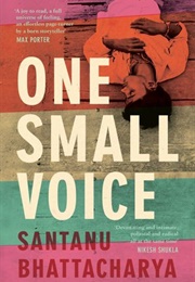 One Small Voice (Santanu Bhattacharya)