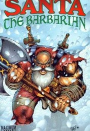 Santa the Barbarian (Maximum Press)