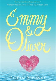 Emmy and Oliver (Robin Benway)