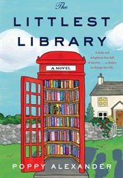 The Littlest Library (Poppy Alexander)