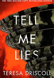 Tell Me Lies (Teresa Driscoll)