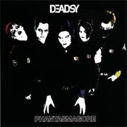 Deadsy - Phantasmagore