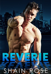 Reverie (Shain Rose)