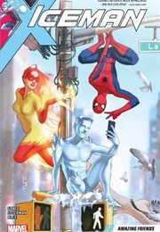Iceman Vol. 3: Amazing Friends (Sina Grace)
