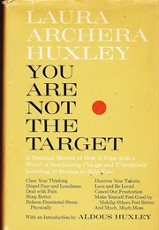 You Are Not the Target (Laura Huxley)