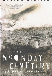 The Noonday Cemetery (Gustaw Herling-Grudzinski)