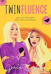 Twinfluence (Grace Costello)