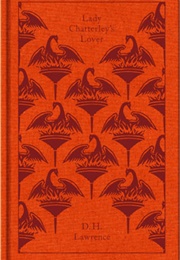 Lady Chatterly's Lover (D.H. Lawerence)