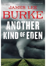Another Kind of Eden (James Lee Burke)