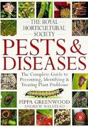 Pests & Diseases (Pippa Greenwood)