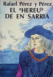 El Hereu De En Sarrià (Rafael Pérez)