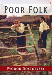 Poor Folk (Fyodor Dostoevsky)