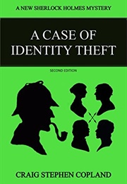 A Case of Identity Theft (Craig Stephen Copland)