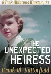 The Unexpected Heiress (Frank W. Butterfield)