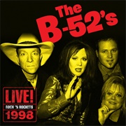 Live! Rock 'N' Rocket 1998 (The B-52'S, 2018)