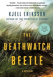 The Deathwatch Beetle (Kjell Eriksson)