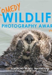 Comedy Wildlife Photography Awards Vol. 3 (Paul Joynson-Hicks)