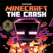 Minecraft: The Crash (Novel)