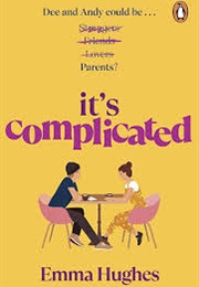 It's Complicated (Emma Hughes)