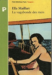 Gypsy Afloat (Ella Maillart)