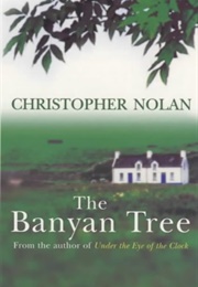 The Banyan Tree (Christopher Nolan)