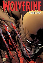 Wolverine by Daniel Way: The Complete Collection Volume 2 (Daniel Way)