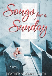 Songs for a Sunday (Heather Norman Smith)