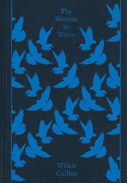 The Woman in White by Wilkie Collins (October 1, 2009)